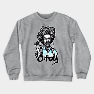 Buh Weet O-Tay Crewneck Sweatshirt